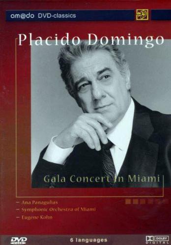Plácido Domingo: Gala Concert in Miami - Symphonic Orchestra of Miami Conducted by Eugene Kohn