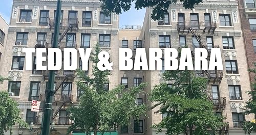 Teddy & Barbara