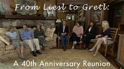 From Liesl to Gretl: A 40th Aniversary Reunion