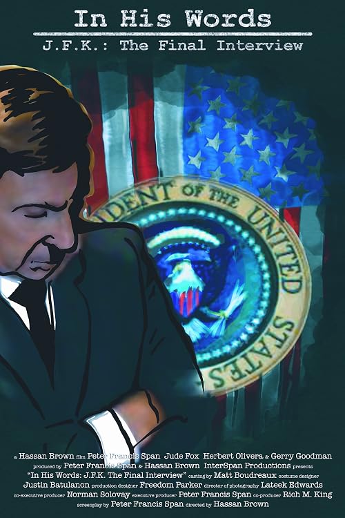In His Words: JFK the Final Interview