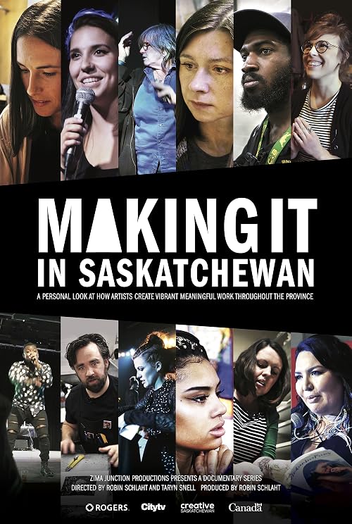 Making It in Saskatchewan