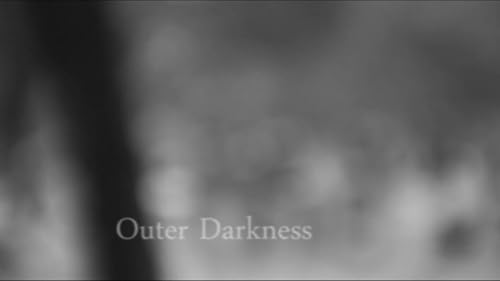 Outer Darkness