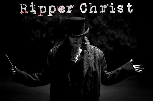 Ripper Christ