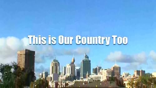 This Is Our Country Too