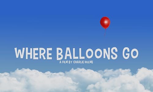 Where Balloons Go