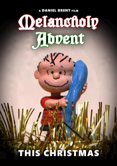 Melancholy Advent