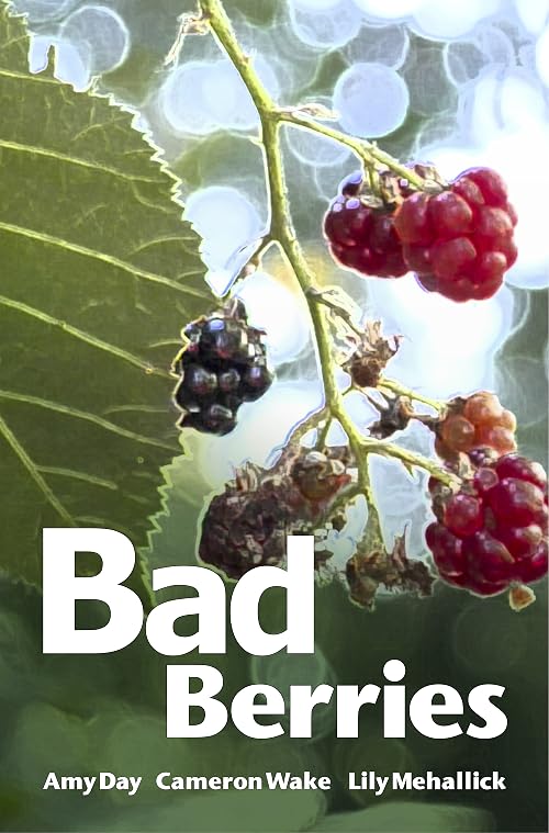 Bad Berries