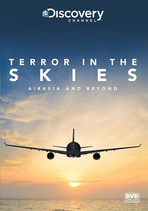 Terror in the Skies: Air Asia and Beyond
