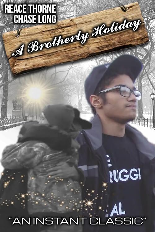 A Brotherly Holiday