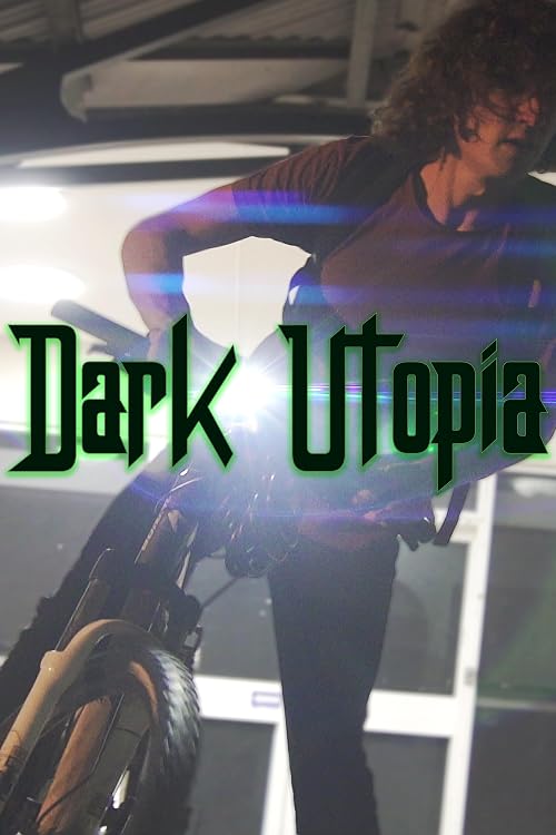 Dark Utopia
