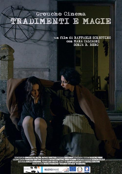 Tradimenti e magie (Betrayals and magic)