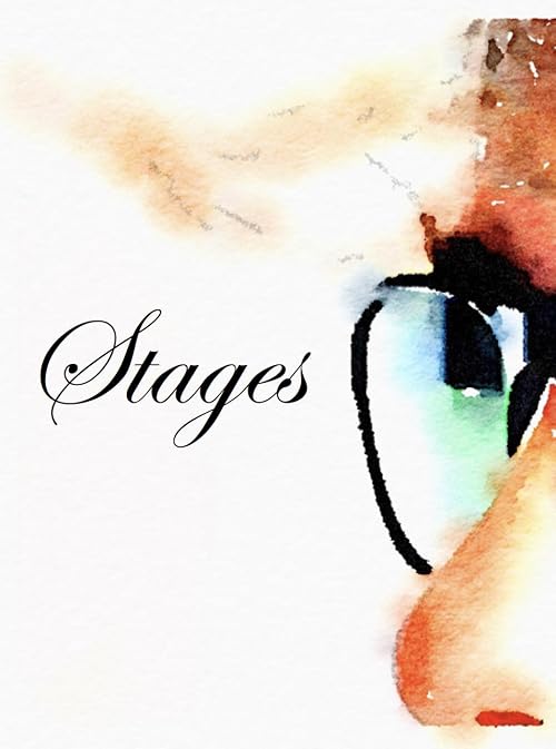 Stages