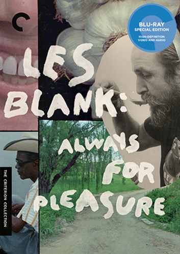 An Appreciation of Les Blank by Taylor Hackford