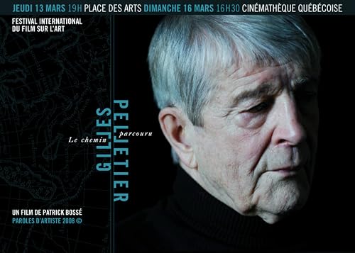 Gilles Pelletier: Le chemin parcouru