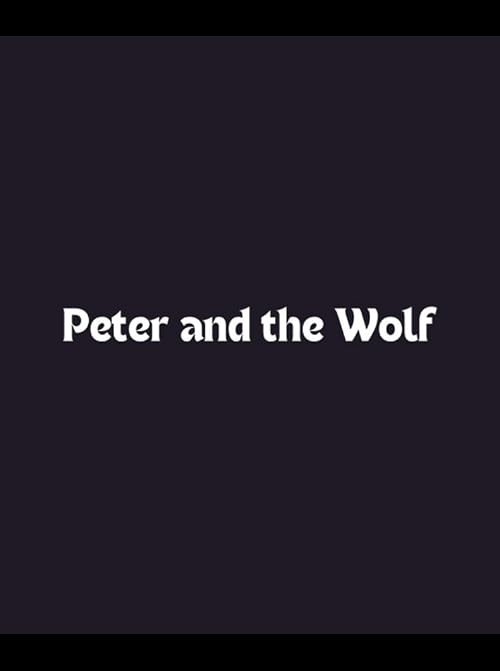 Peter and the Wolf