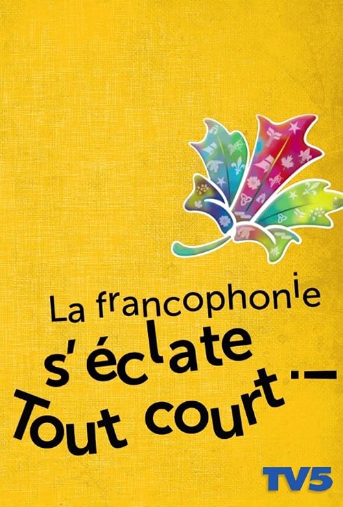 La francophonie s'éclate