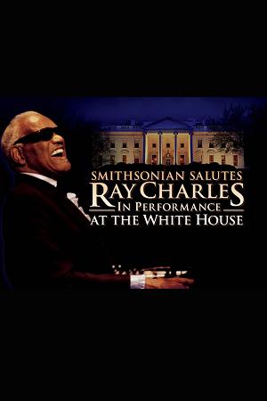 Ray Charles Tribute in Performance at the White House