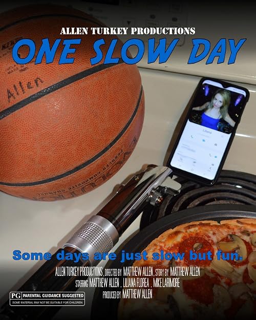 One Slow Day