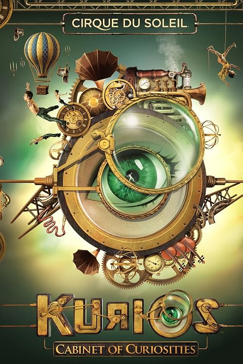Cirque du Soleil: Kurios