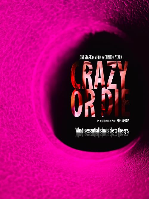 Crazy or Die