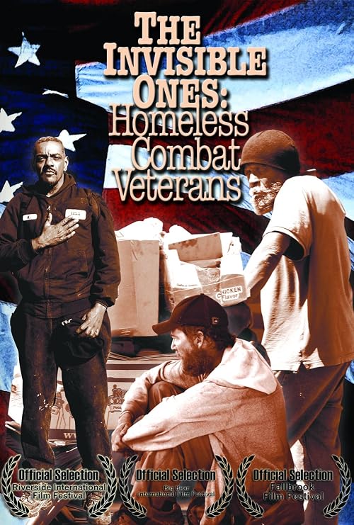 The Invisible Ones: Homeless Combat Veterans