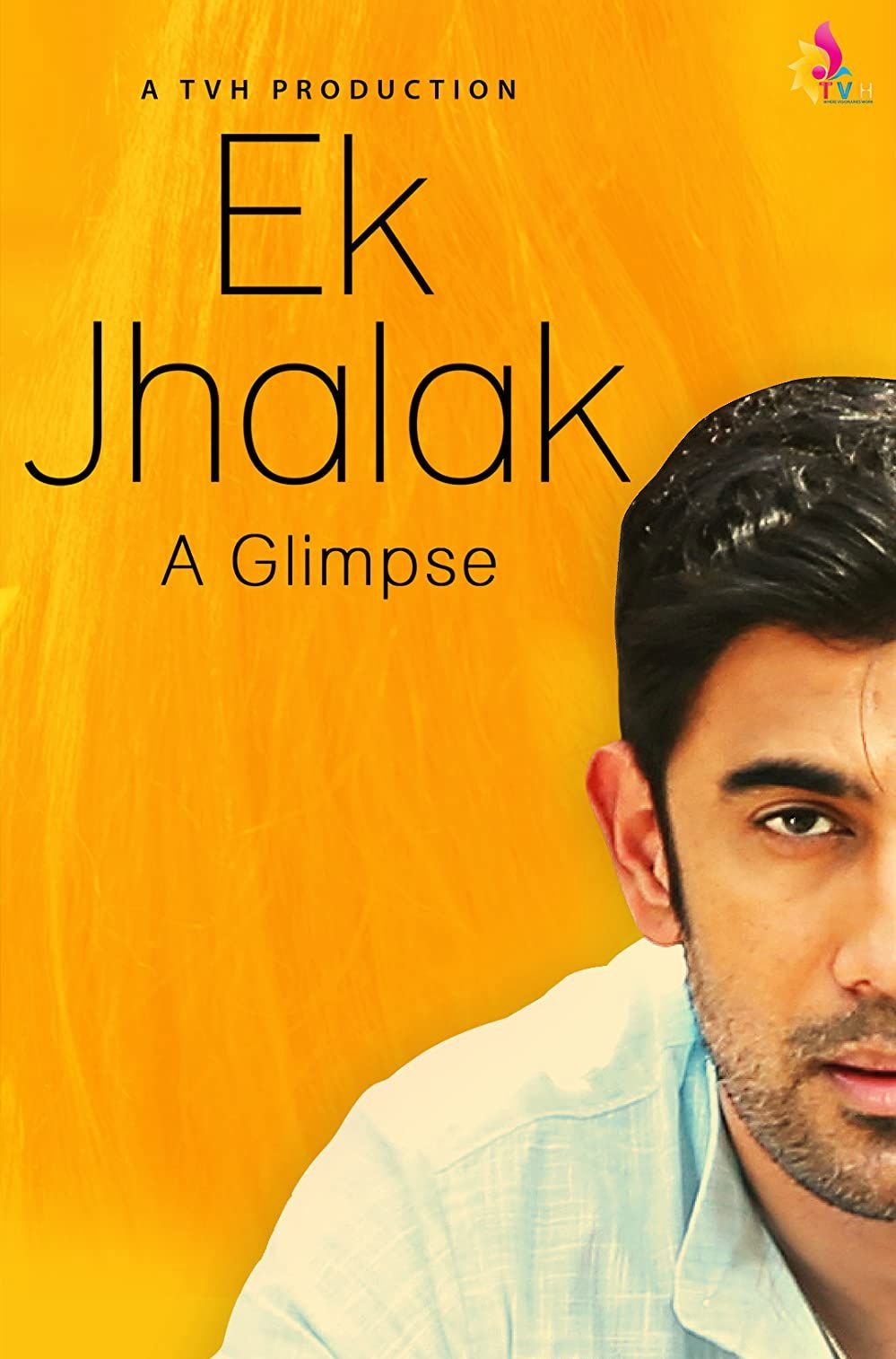 Ek Jhalak- A Glimpse