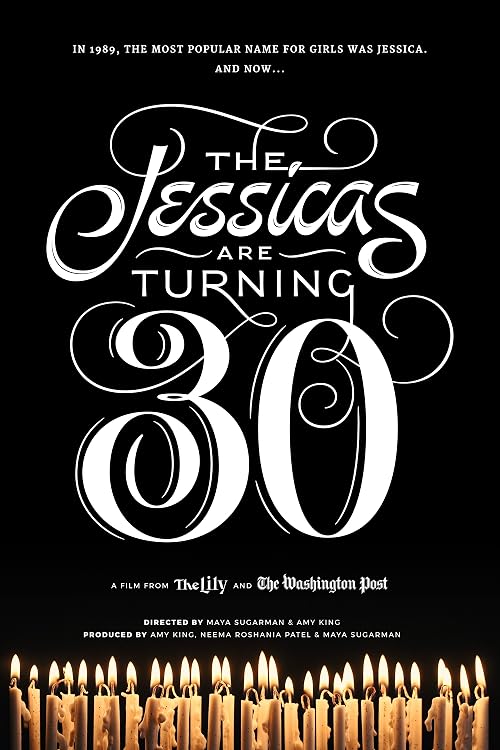 The Jessicas Are Turning 30