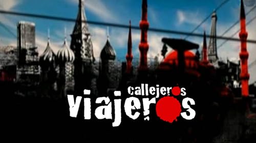 Callejeros Viajeros