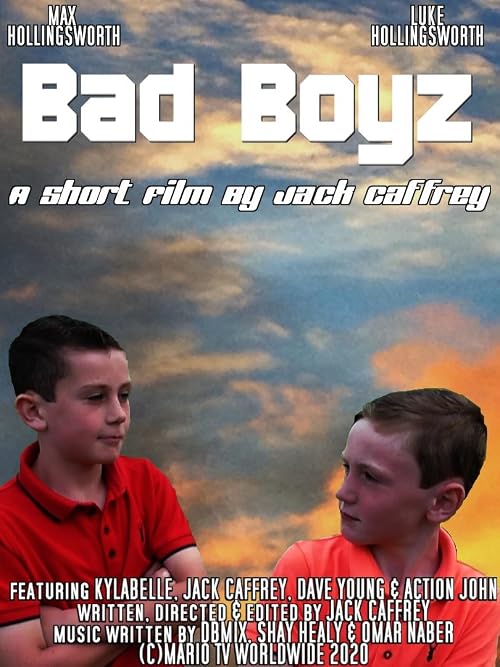 Bad Boyz
