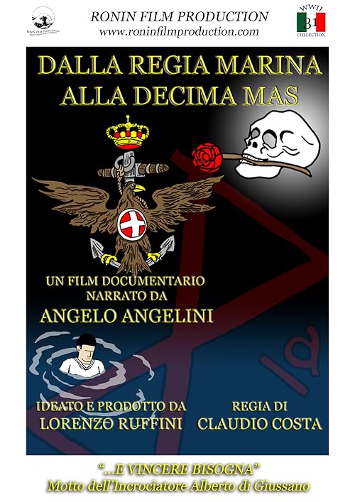 Dalla Regia Marina alla Decima Mas