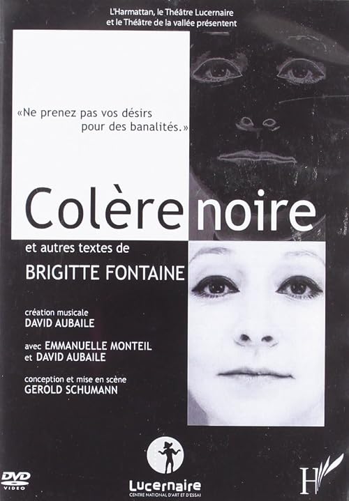 Colère noire et autres textes de Brigitte Fontaine