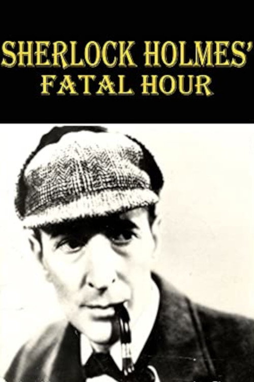 Sherlock Holmes' Fatal Hour