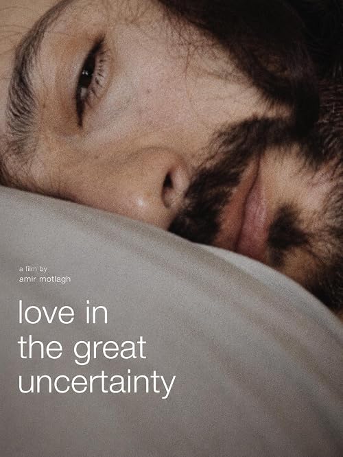 Love in the Great Uncertainty