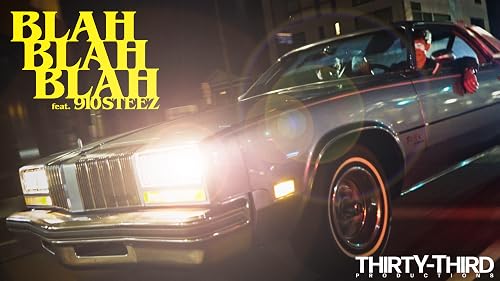 Blahblahblah (feat. 910 Steez)