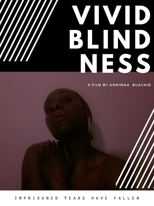 Vivid Blindness
