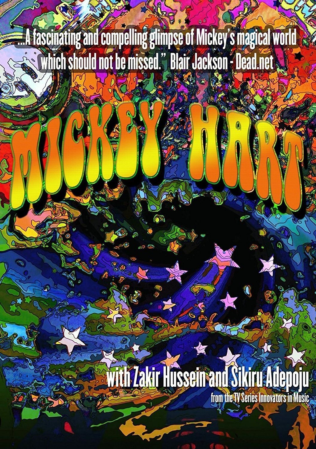 Mickey Hart: Innovators in Music