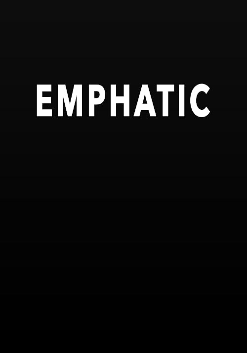 Emphatic