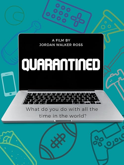 Quarantined
