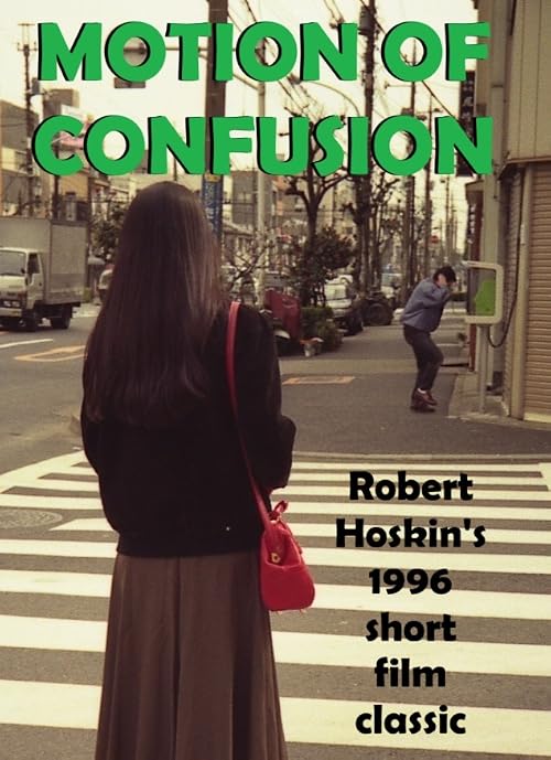 Motion of Confusion