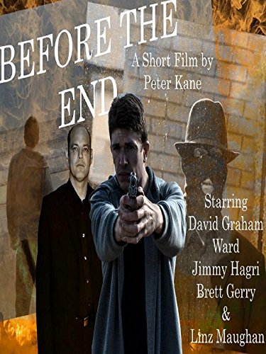 Before the End