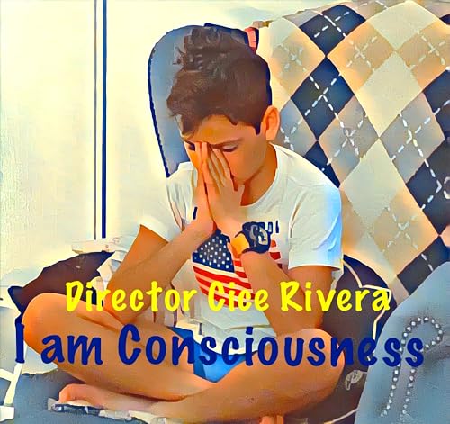 I am Consciousness