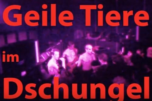Geile Tiere im Dschungel