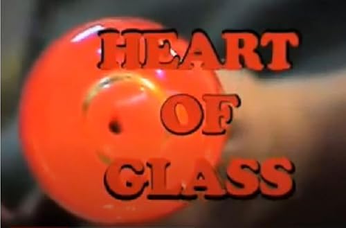 Heart of Glass