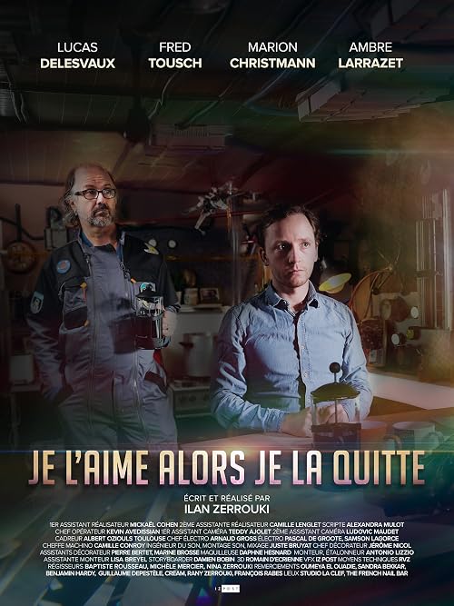 Je l'aime alors je la quitte
