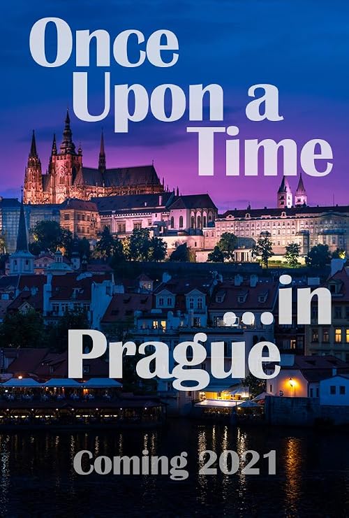 Once Upon a Time in Prague