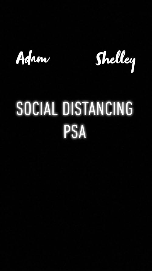 Social Distance PSA