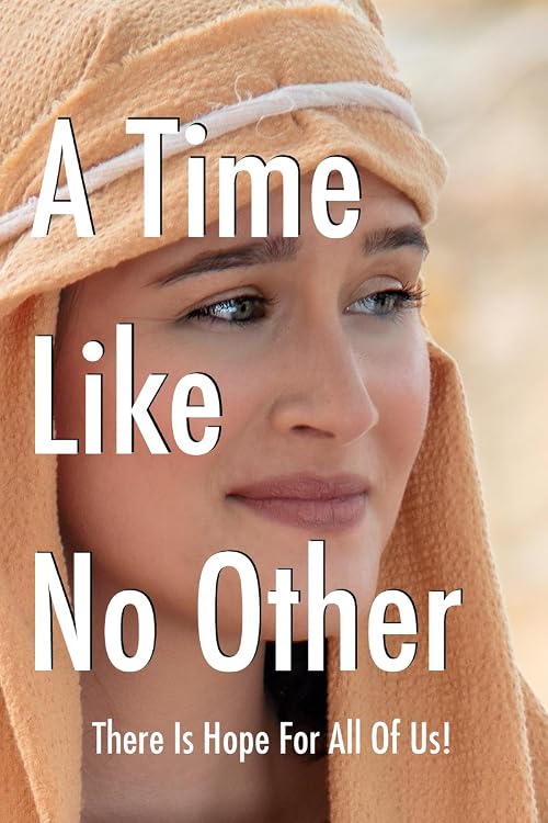 A Time Like No Other