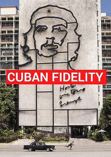 Cuban Fidelity