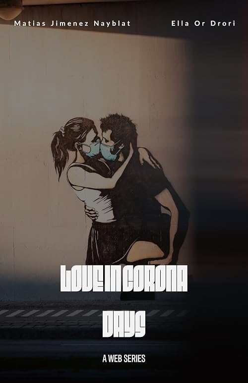 Love in Corona Days