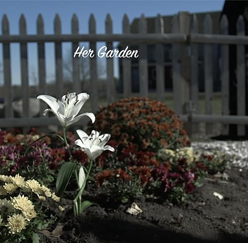 Her Garden